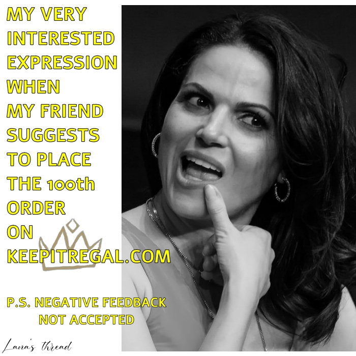 lanasthread's tweet photo. No matter it's our first order or our 100th, KIR will always be a temptation for us 👑
@LanaParrilla 🙏
#keepitregal #keepitregalbylp #LP #lanaparrilla #heart #love #regals #merch #temptation #meme #memes #instame #potd #qotd #quotes #solidarity #spreadlove #spreadkindness https://t.co/4BisBNKEeJ