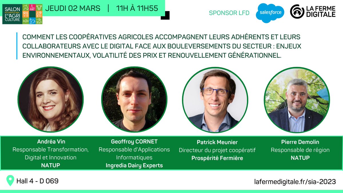 FermeDigitale's tweet photo. #SIA2023 FOCUS du jeudi 02/03 > https://t.co/2h7LlhjQOb
Découvrez comment le digital permet aux coopératives de faciliter le quotidien de leurs adhérents agriculteurs, lors de la conférence organisée par @Salesforce à 11h !
Avec @NatUp_groupe @PFermiere @ingredia1 
📍Hall 4 D069 https://t.co/ofIISx8m55