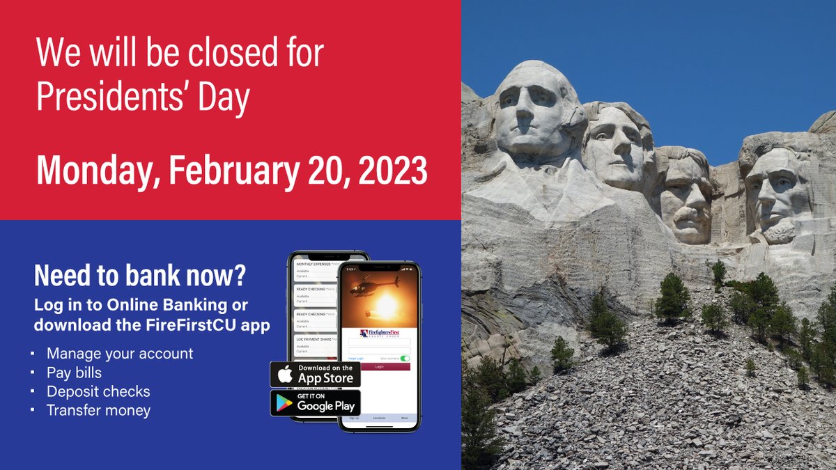 FireFirstCU's tweet image. Firefighters First will be closed Monday February 20 in observance of Presidents Day. Don’t forget you can access your account 24/7 through online banking and the FireFirstCU mobile banking app. firefightersfirstcu.org