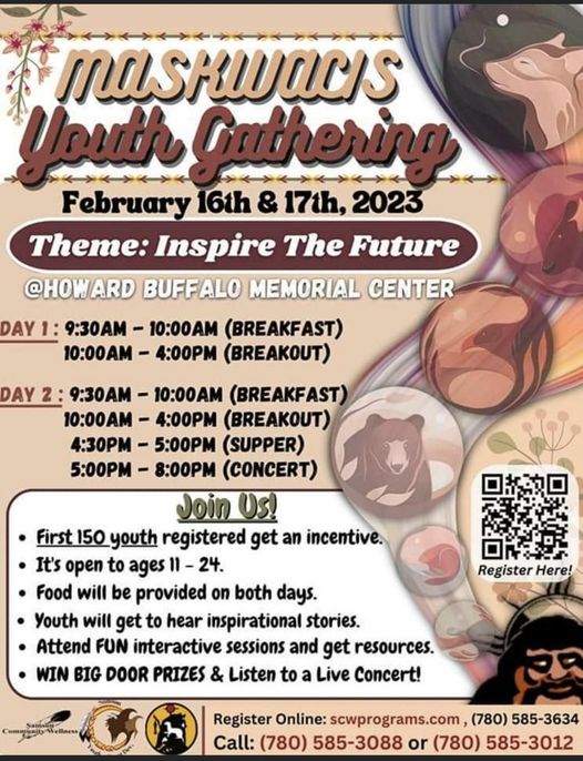 SamsonCree's tweet photo. @SamsonCree Today starting at 9:30 AM at the HBMC in #SamsonCree #Maskwacis #YouthGathering Registration phone number below. #CommunityWellness #SYSD #Prizes #Concert https://t.co/k2oxtA9mL1