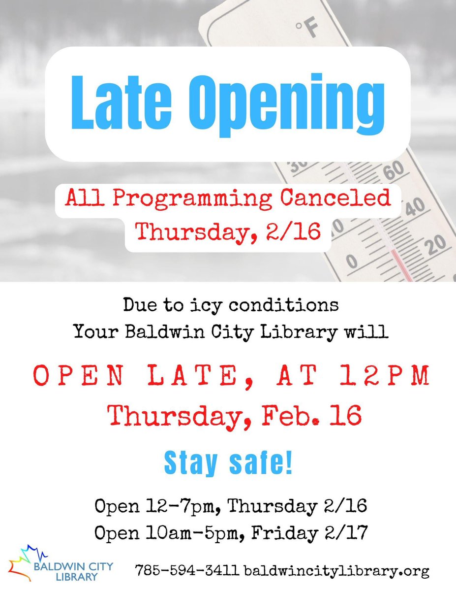 bclibrary_ks's tweet photo. Due to the icy weather your library will open late today, at 12pm. NO PROGRAMMING TODAY: Tax appointments will be rescheduled. Bridge club and after school club are postponed to next week. Stay safe, friends! https://t.co/QWBml45Vka