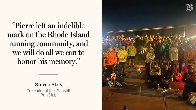 A quote from Steven Blais, the co-leader of the 'Gansett Run Club, reads: 'Pierre left an indelible mark on the Rhode Island running community, and we will do all we can to honor his memory.' On the right, a photo shows the 'Gansett Run Club surrounding a lit candle during a moment of silence in memory of Pierre Lipton.