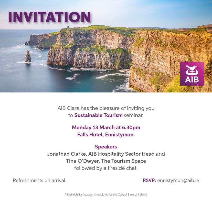 JohnSkerritt's tweet photo. A date for your diary - Monday 13th March 2023!!AIB Clare are hosting a Sustainable Tourism Seminar at The Falls Hotel in Ennistymon. It promises to be a great night with some excellent insight from our Speakers and panel members. Drop me a message if you want more information. https://t.co/lmyxJB8WoR