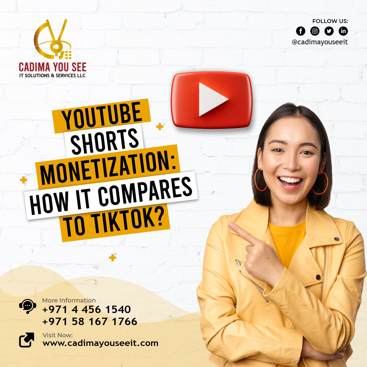 YouTube Shorts Monetization: How It Compares To TikTok?

For more details Call/WhatsApp at +971 58 167 1766 | Email: info@cadimayouseeit.com

#cadimayouseeit #Youtube #Tiktok #digitalmarketingagency #webdesign #webdevelopment #appdevelopment #socialmediamarketing #socialmedia