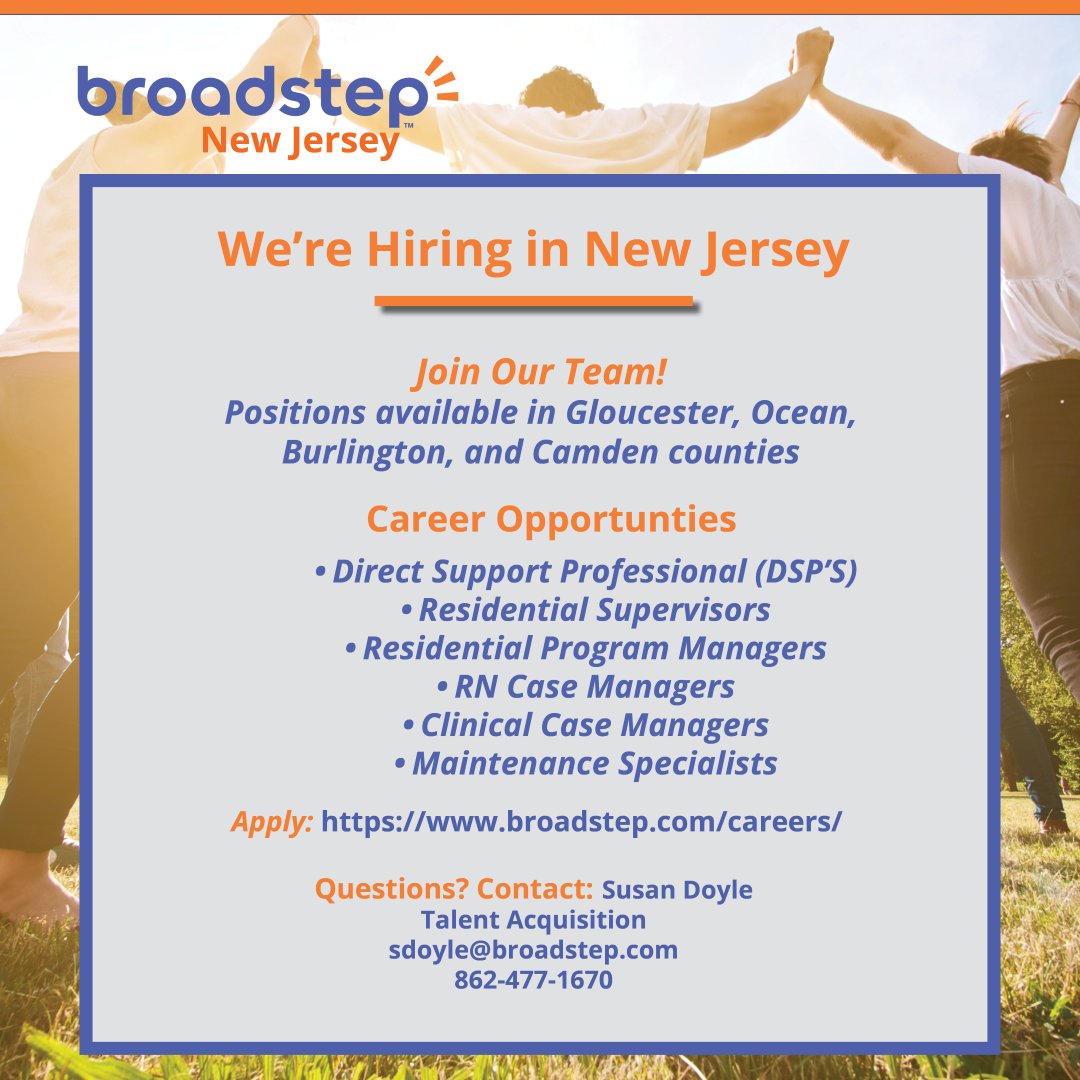 Broadstep1's tweet photo. We are now hiring in SOUTH NEW JERSEY! Excellent career opportunities available in Gloucester, Ocean, Burlington, and Camden counties. https://t.co/9vK7ZfJxmf or sdoyle@broadstep.com
#broadstepnewjersey  #employment #HealthcareJobs #DSP #RN #casemanagers #maintenancejobs https://t.co/XojRNKC0vV