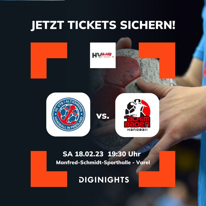diginights's tweet photo. Im Bereich Handball-Ticketing empfängt unser Ticketpartner, die SG VTB/Altjührden diesen Samstag die SG Achim / Baden!

Jetzt Tickets sichern unter 👉 https://t.co/Qvzm1CNFkD

#ticketing #by #diginights https://t.co/vNNHi3kRaa