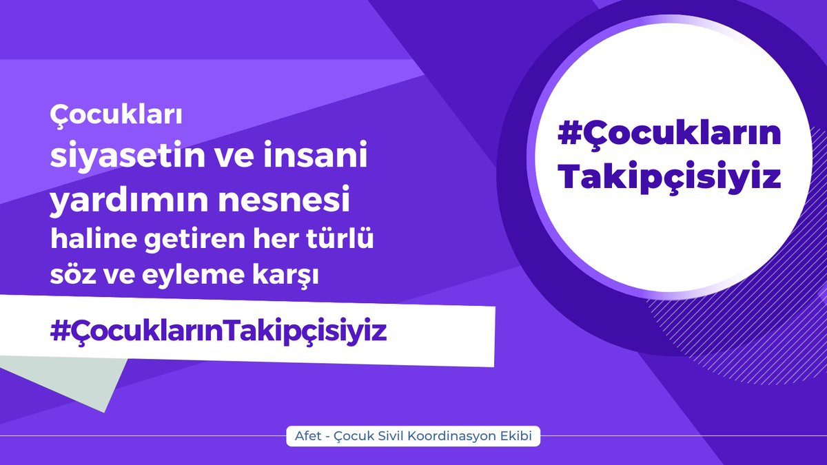 TarlabasiTM's tweet photo. Çocukları siyasetin ve insani yardımın nesnesi haline getiren her türlü söz ve eyleme karşı #ÇocuklarınTakipçisiyiz https://t.co/F0Sg5INrxC