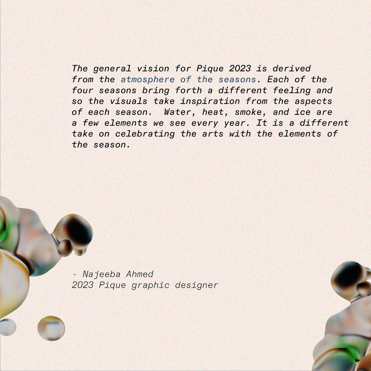 Introducing the Pique 2023 graphic designer Najeeba Ahmed <a href="/AjeebSir/">Ajeeb Sir</a>  🫧

Known for an amorphous and dynamic visual language, their work is the embodiment of the attention to detail and beauty that we aim to capture with these events. 

Tix 🎟️ eventbrite.ca/e/536072696867