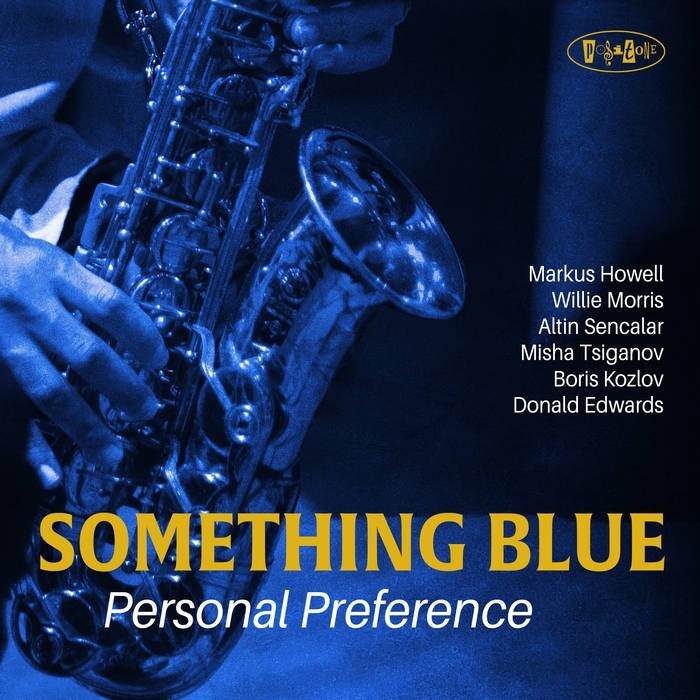 Jazz album of the day: “Personal Preference” by Something Blue somethingbluejazz.bandcamp.com/album/personal… — fresh and traditional and blues-y and bop-y all at once. Check it out! #jazz