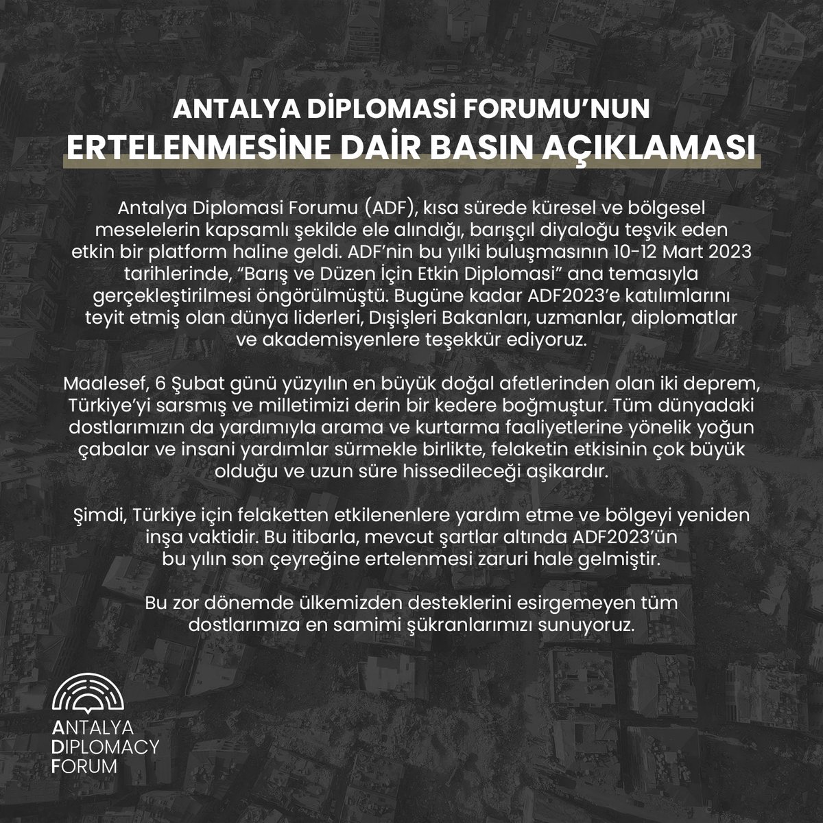 AntalyaDF's tweet image. Antalya Diplomasi Forumu’nun Ertelenmesine Dair Basın Açıklaması

#ADF2023