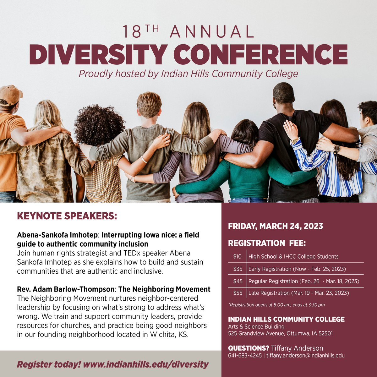 Don't miss out on the 18th Annual Diversity Conference on Friday, March 24, 2023, at Indian Hills Community College! 

Register today at indianhills.edu/diversity!