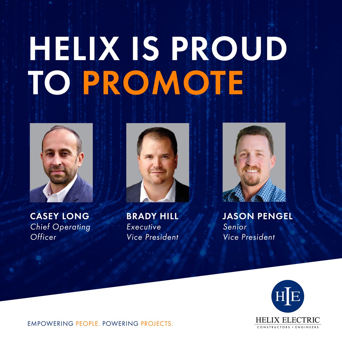 Congratulations to Casey Long, Brady Hill, and Jason Pengel on their recent promotions here at Helix Electric! Best wishes to you all in your new roles. 🤝 

#teamhelix #helixelectric #promoted