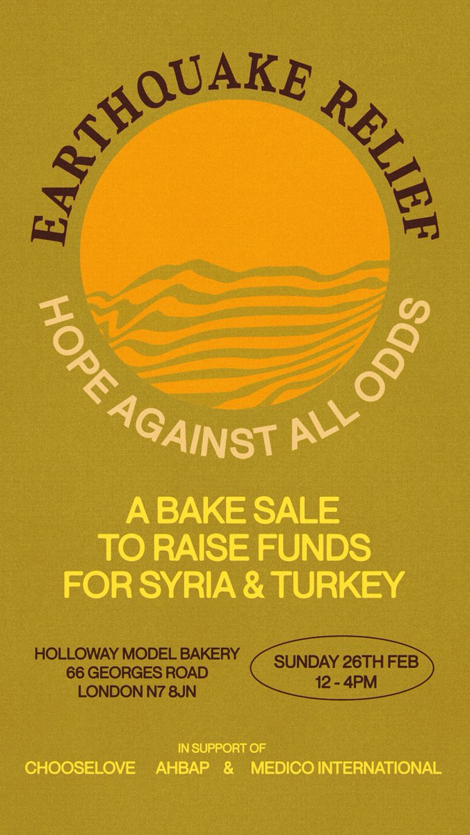 Earthquake relief bake sale at Holloway Model Bakery, 66 George’s Rd, N7 8JN, Sunday 26 Feb., 12 to 4pm. @HollowayModelBakery  <a href="/hotdinners/">Hot Dinners</a>