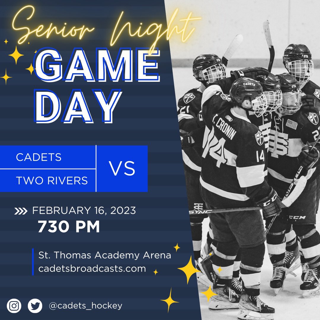 Cadets_hockey's tweet photo. It’s GAME DAY!!! It’s also Senior Night! Join us at St. Thomas Ice Arena at 6:45 for the ceremony and 7:30 for the puck drop vs Two Rivers. Thank you, Seniors! #GoCadets #AlwaysACadet #AllThingsSTA #CadetFamily #CadetBroadcasts 📷@734_visuals https://t.co/RNHc4Y8EQ5