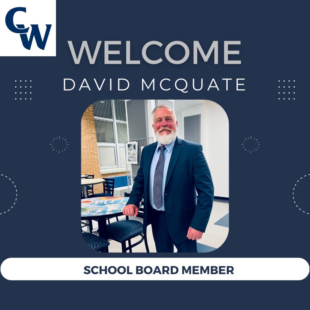 🗳🗳🗳
Our School Board voted for David McQuate to fill a vacant Board position last night.  A 1987 CW graduate, Dave was in law enforcement for 33 years and is now retired. 
"I'm proud to be on the School Board, and the opportunity to work with the CW Family!"

#WeAreWeiser