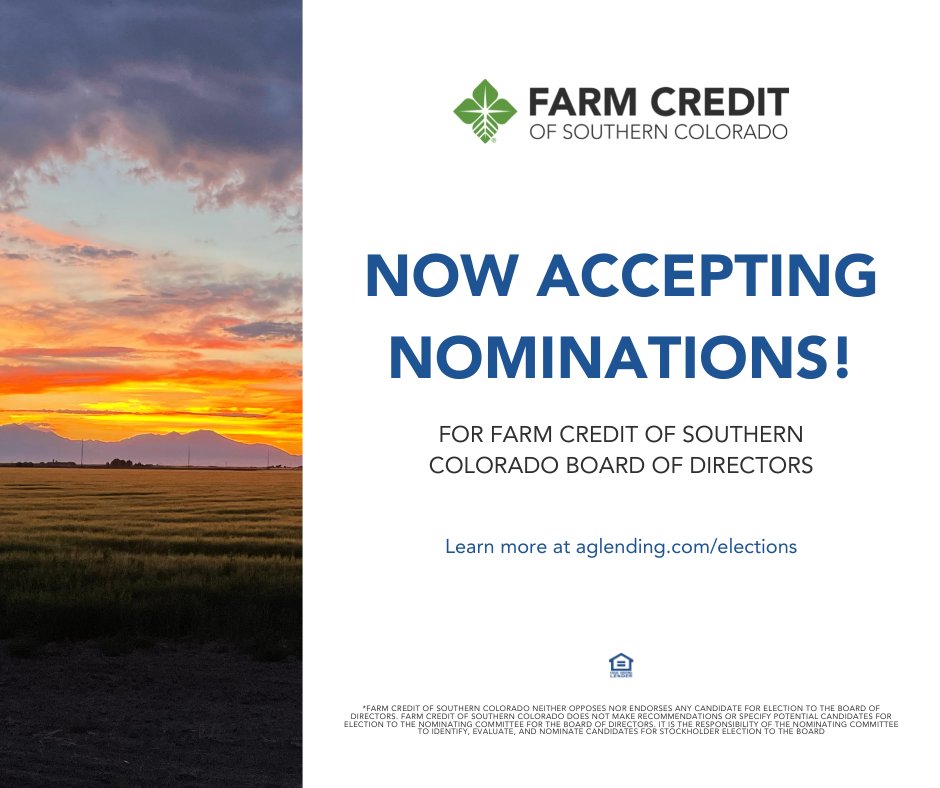 aglending1's tweet photo. We are now accepting nominations for Farm Credit of Southern Colorado Board of Directors. Please submit your nominations directly to the nominating committee at https://t.co/sIHW8dFaAf https://t.co/EbYadrOyZF