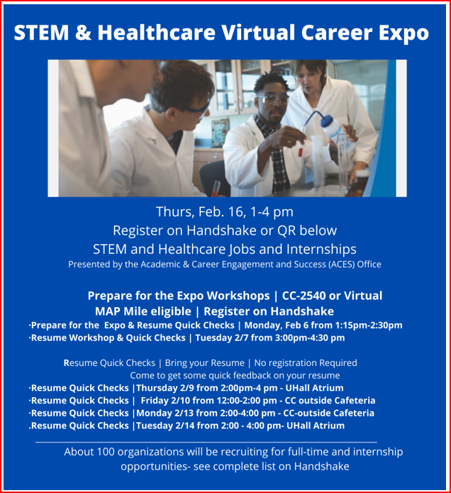 Are you graduating this semester and looking for a job? Just wanna gain some experience? Join the ACES's STEM &amp; Healthcare Virtual Career Expo for STEM &amp; Healthcare related jobs and internships. Register for the Expo on Handshake!