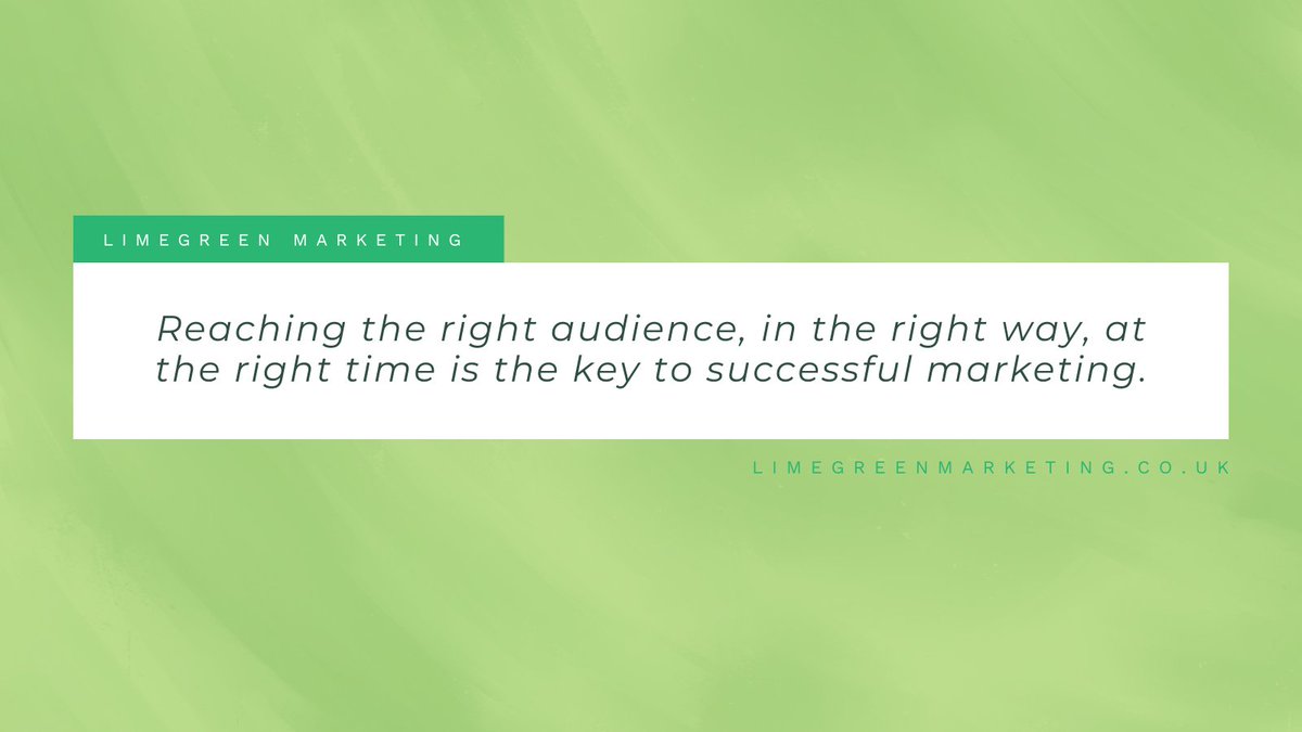 Reaching the right audience, in the right way, at the right time is the key to #successfulmarketing. 

<a href="/LimeGreenMkting/">LimeGreen Marketing</a> 

#branddevelopment #marketingstrategy #brandidentity