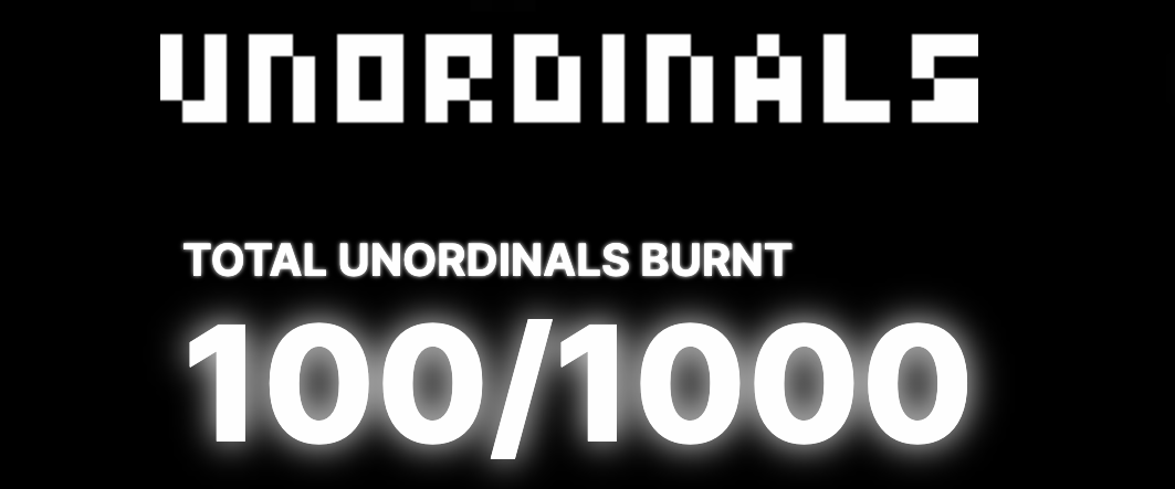 100 Unordinals Burned 🎯

#WhatIsDeadMayNeverDie