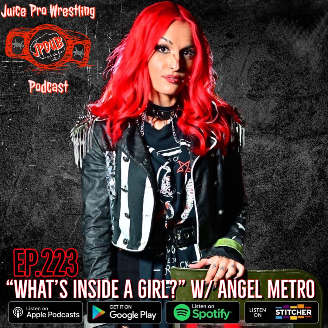 JuiceProPodcast's tweet photo. EP.223 ๐งhttps://t.co/TsLgcVCCXN
@MetroAngel joins us this week to talk music, horror, deathmatch, Jimmy Valiant, Markus Crane, upcoming dates and more!
โก๏ธ https://t.co/1Nw3Tjo4JH
#podcast #jpdub #wrestling #music #horror #angelmetro #deathmatch https://t.co/O4HlEcm2Se