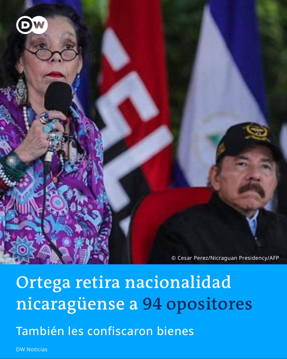 dw_espanol's tweet photo. #Ortega retira nacionalidad a 94 opositores

El gobierno de #Nicaragua los declaró "traidores a la patria".

El régimen de Daniel Ortega les retiró la nacionalidad y ordenó confiscarles sus bienes inmuebles. /trc

Más: https://t.co/1wG1m7BFTV https://t.co/IX5OgnX4Kx