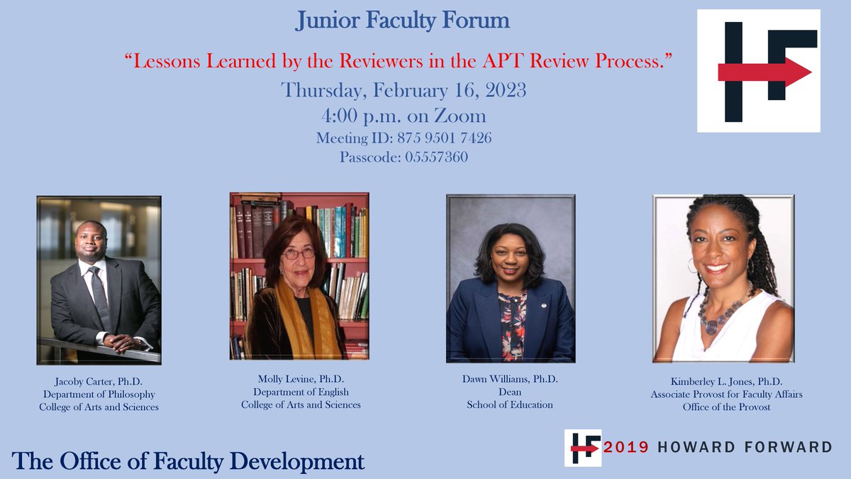 HUFacDev's tweet photo. #JuniorFacultyForum Join OFD at 4p for "Lessons Learned by the Reviewers in the APT Review Process." Evaluators from @HU_COAS &amp; @HUSOEducation will discuss what makes promotion &amp; tenure applications stand out. Zoom in at 4pm today!
Meeting ID: 875 9501 7426
Passcode: 05557360 https://t.co/wiMvCwJGgy