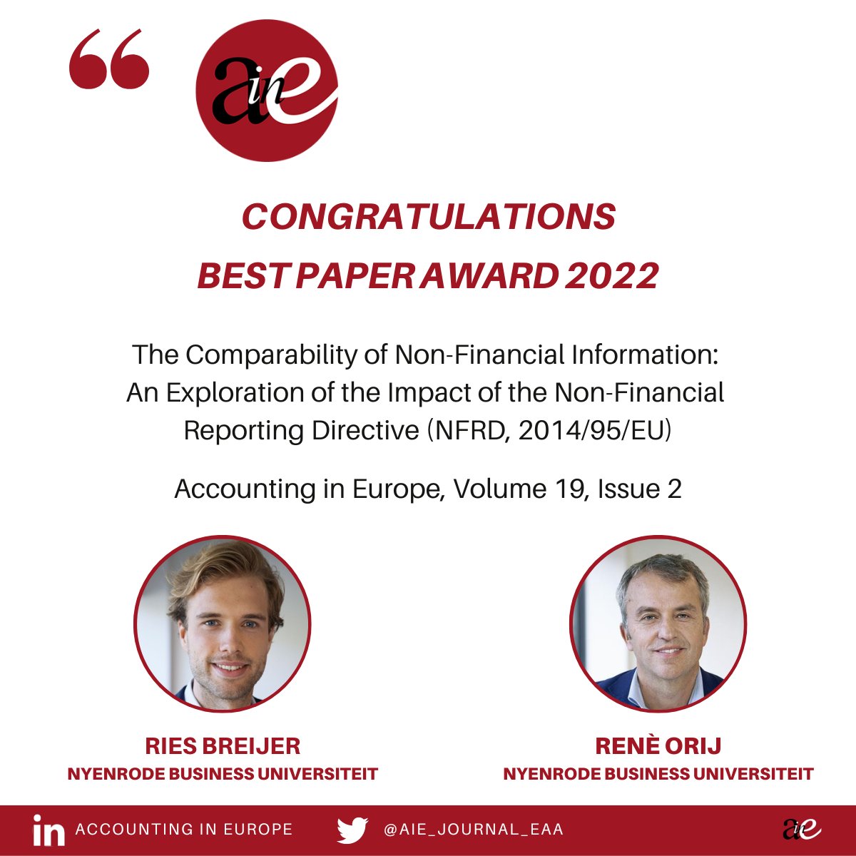 AIE_Journal_EAA's tweet image. Breijer and Orij (both at @NyenrodeBU) authored the best paper 2022 in @AIE_Journal_EAA entitled &quot;The #Comparability of #NonFinancial #Information: An #Exploration of the Impact of the #NonFinancialReportingDirective (#NFRD)&quot;
👉🏻Full paper at: lnkd.in/efyHFWvj
@EAA_ARC #aie
