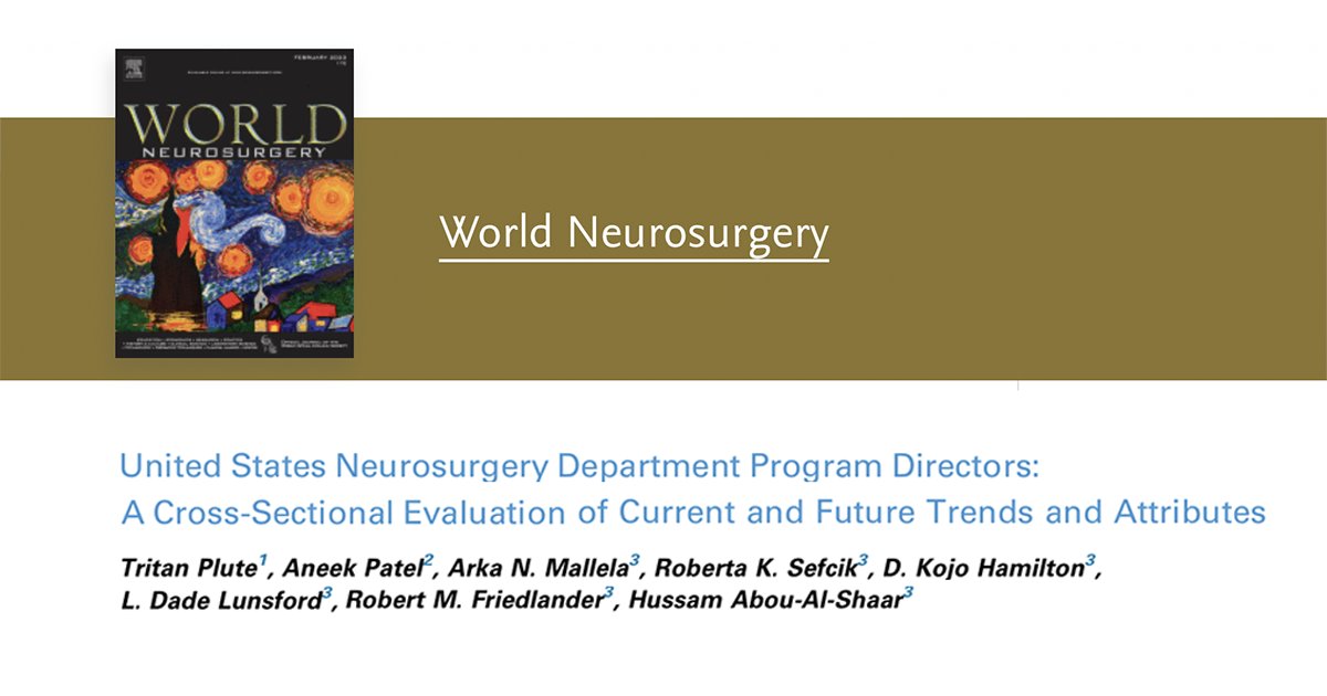 Study analyzes the demographic, educational and academic attributes of U.S. neurosurgery residency program directors to understand current and future trends. bit.ly/3Itvmvh @amallelaMD <a href="/haboualshaar/">Hussam Abou-Al-Shaar</a> <a href="/DrRFriedlander/">Robert Friedlander</a>