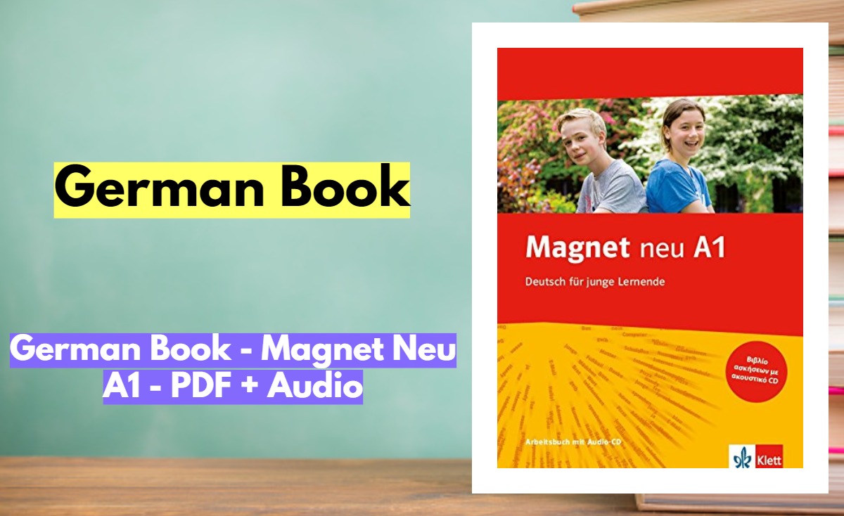 Lernen_German's tweet photo. German Book - Magnet Neu A1 - PDF + Audio
https://t.co/gOSuvwV67I https://t.co/KM3eYwN74r