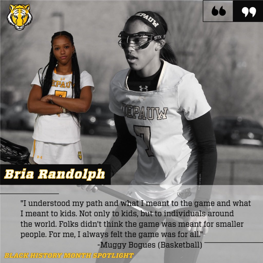 DePauw Tigers (@depauwathletics) on Twitter photo This year for Black History Month, we’ve connected w/ Black S-As at DePauw & asked them to share a Black athlete who’s inspired them. Our 1st Tiger to share their inspirational Black Athlete is senior <a href="/DePauwWLax/">DePauw Women’s Lacrosse</a> player Bria Randolph. Bria chose former NBA player Muggsy Bogues. This year for Black History Month, we’ve connected w/ Black S-As at DePauw & asked them to share a Black athlete who’s inspired them. Our 1st Tiger to share their inspirational Black Athlete is senior <a href="/DePauwWLax/">DePauw Women’s Lacrosse</a> player Bria Randolph. Bria chose former NBA player Muggsy Bogues.