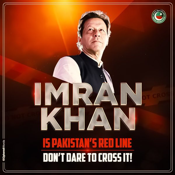 PTIofficial's tweet photo. Imran Khan is our Redline! If you arrest him for a protest that he wasn't even present at, how do you think people of Pakistan will react? #عمران_خان_ہماری_ریڈ_لائن
#زمان_پارک_پہنچو https://t.co/aUcF9AVrae