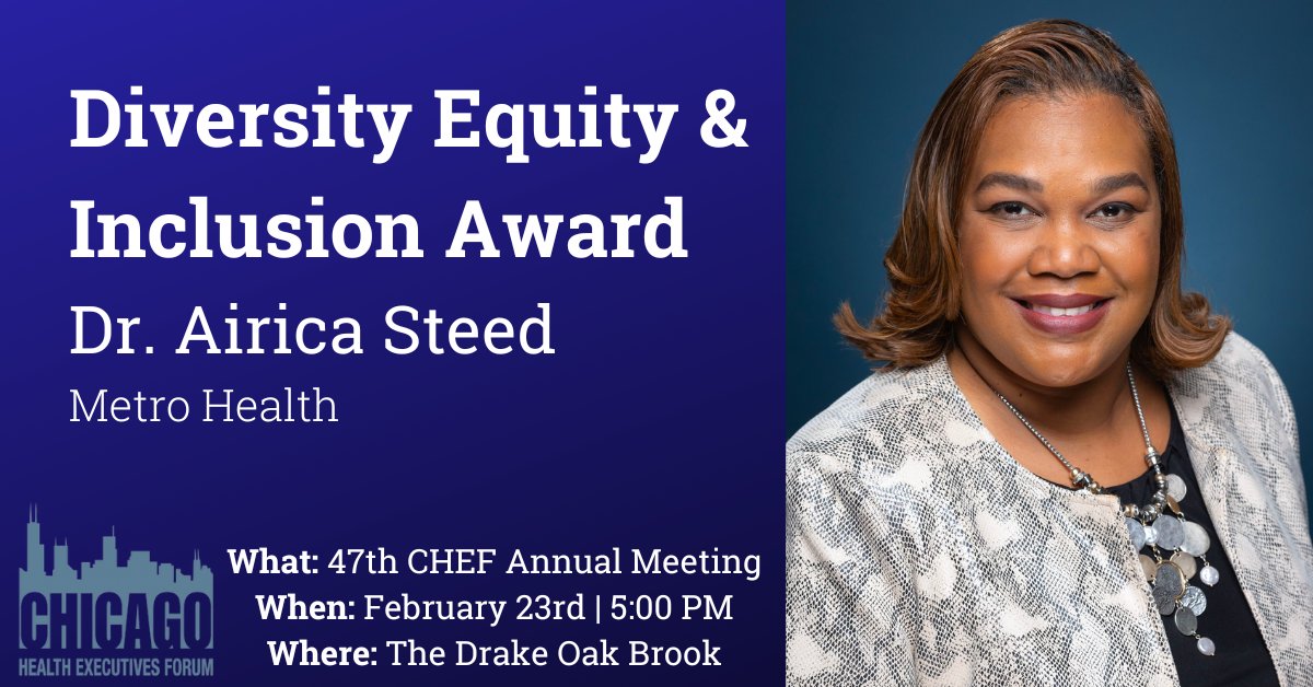ChicagoACHE's tweet photo. Please join us in congratulating Dr. Airica Steed for receiving the 2022 CHEF #Diversity #Equity and #Inclusion Award. Help them celebrate on February 23rd at the 47th CHEF Annual Meeting. Register today! #ChicagoACHE https://t.co/qvH7HUko47 https://t.co/sGe7pmrAfu