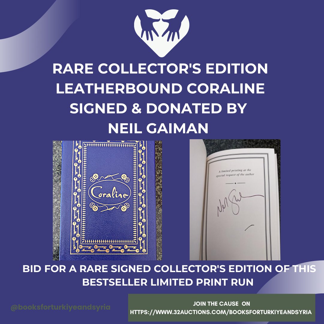 I've donated one of the VERY rare Easton Press leather edition of CORALINE for The Books for Syria & Turkiye auction by @BooksTurkSyr. I'll sign and personalise it to the winner. All funds are for earthquake relief efforts. Bid here: 32auctions.com/organizations/… #books4turkiyesyria