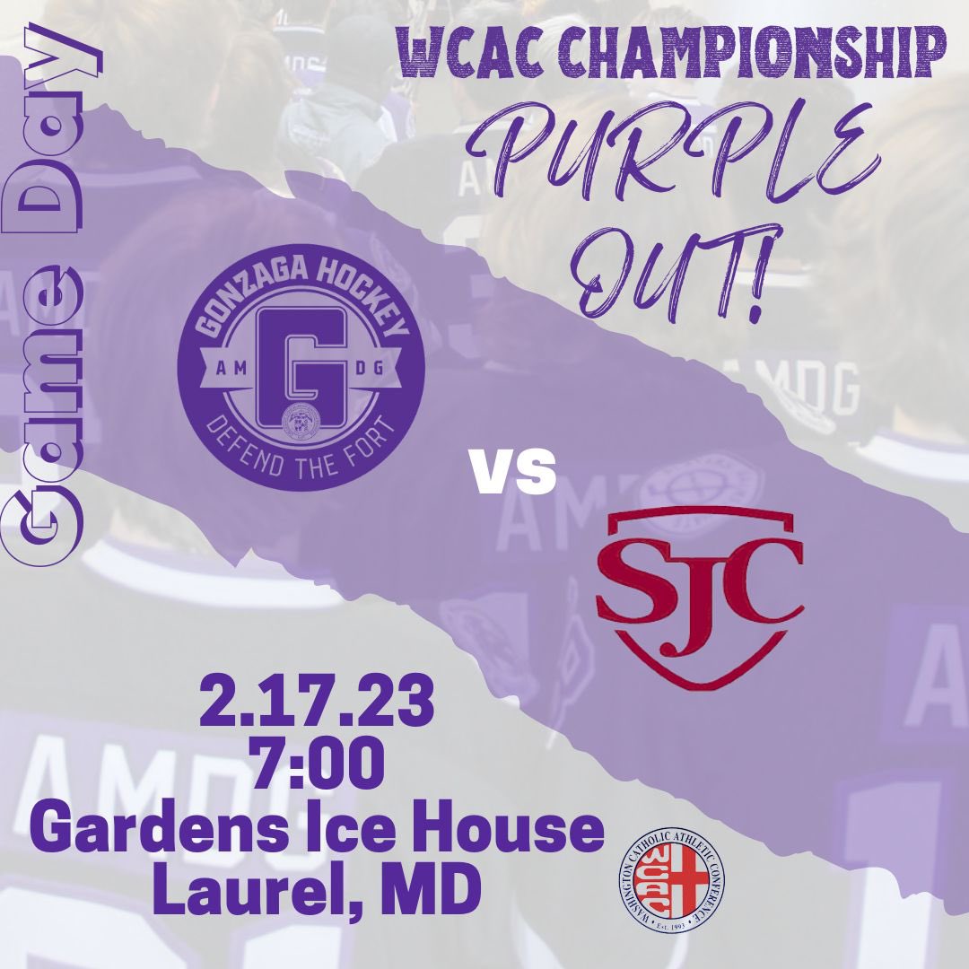 Gonzaga_Hockey1's tweet photo. The 🦅 are heading to the 
🟣WCAC CHAMPIONSHIP🟣!!

🎤 WCAC Capital Conference
🗓️ Fri., Feb 17
⏰ 7pm
📍The Gardens Ice House
📍 Patrick Rink 
👕 Wear 🟣PURPLE🟣
🎟️ Info Coming Soon

#HailGonzaga
#AMDG 
#WinnersWin
#FlushtheJohnnies @WCACSports @WCAChockey @GonzagaSports https://t.co/VuzJyUgskN