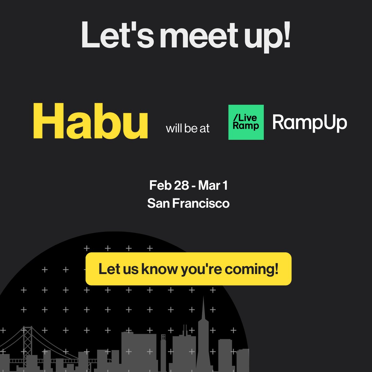 HabuHub's tweet image. Headed to RampUp 2023 in San Francisco? The Habu team will be there from February 28th - March 1st.

Let us know if you're attending and if you'd like to meet the team: hubs.la/Q01CDVSm0

#RampUp #RampUp2023 #datacollaboration