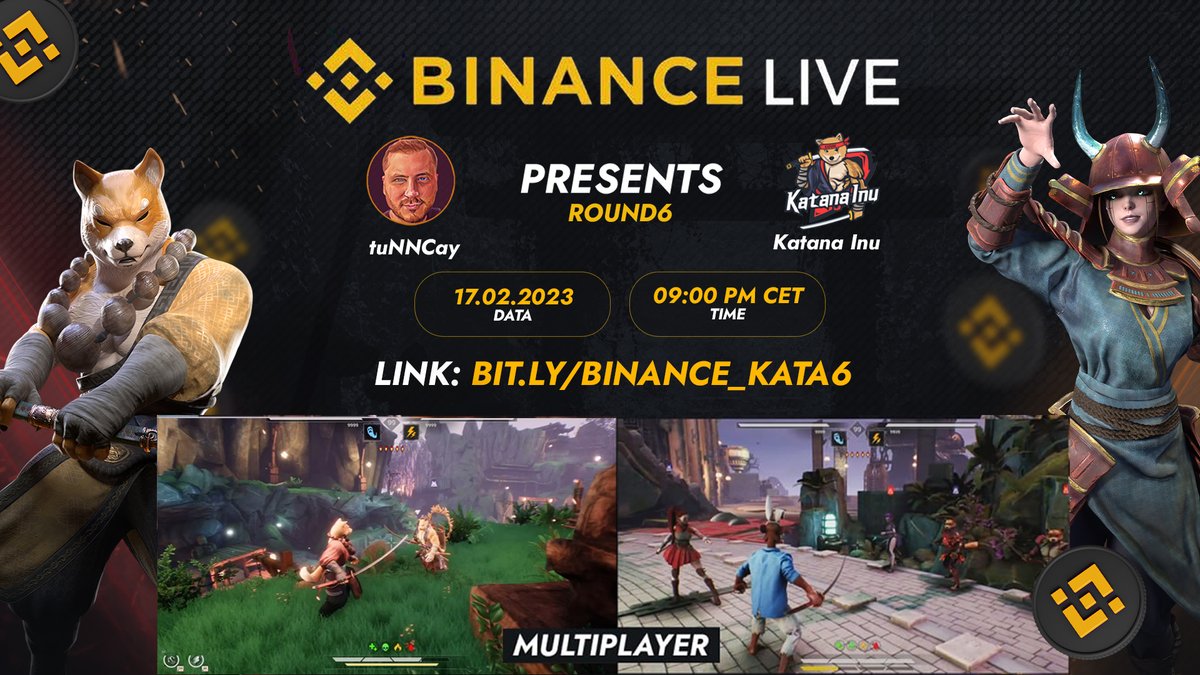 katanainu's tweet photo. Hey KataFam, it's time for round 6⚔️on Binance live!🎮🥳

Don't miss out on this exciting #livestream to see NEW Updates of #KatanaInu Game🔥🚀

📅17/02/23 - 9PM CET 🫴
Link: https://t.co/Xf7Bh2THmn
Are you ready? Comment👇

$KATA #BNB #nft #doge #shiba #elonmusk #btc #eth #p2e https://t.co/gToldcQXDJ