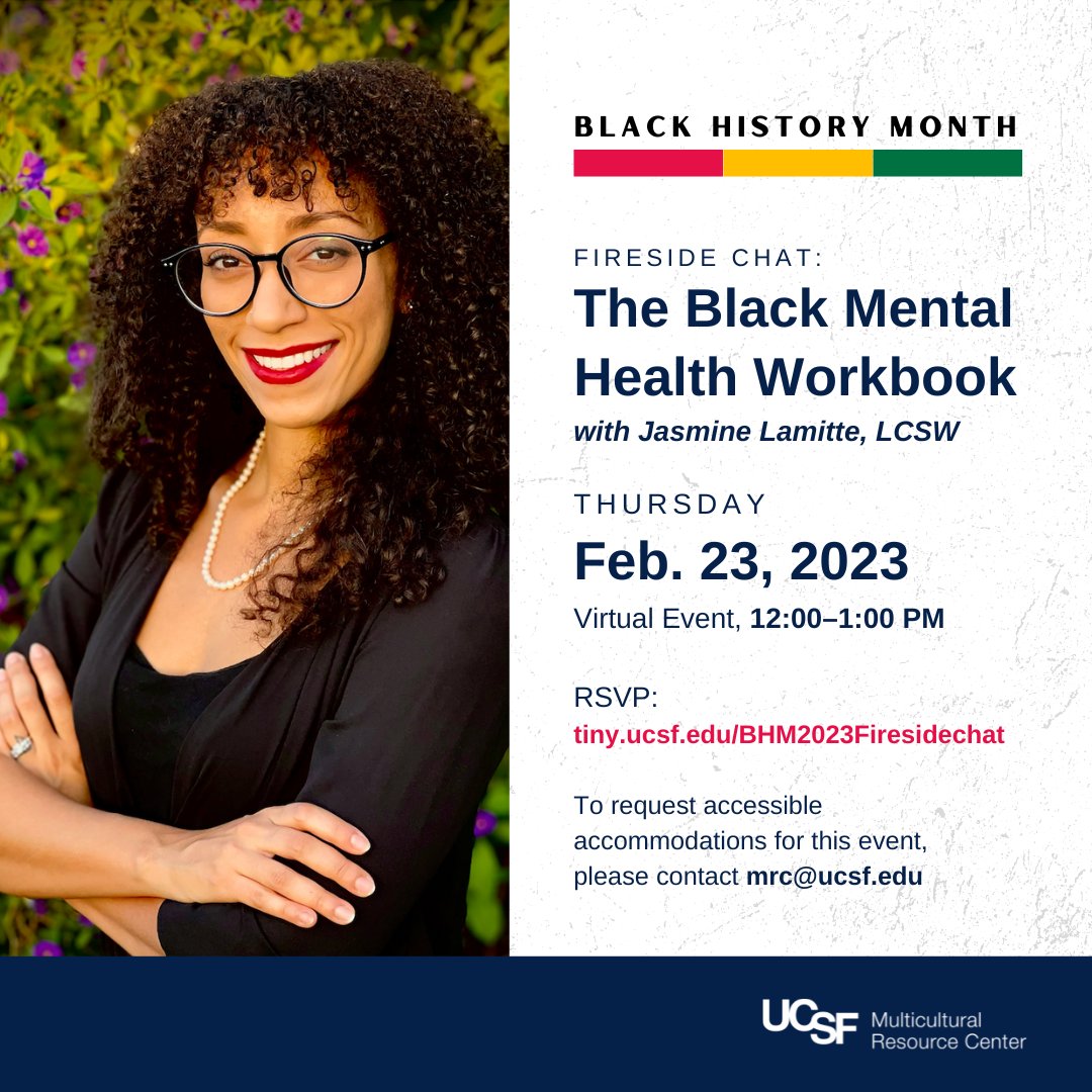 Join us for a very special fireside chat with Jasmine Lamitte, author of The Black Mental Health Workbook, next week Thursday Feb 23, 2023. RSVP: tiny.ucsf.edu/bhm2023firesid… #BHM2023 #BHM