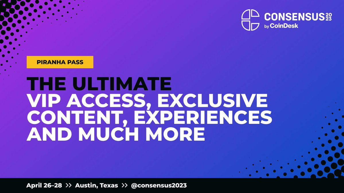 CoinDesk's tweet photo. Make the most of your #Consensus2023 with the pass that best suits you.

Each pass offers access to content, networking and experiences you won't want to miss. 

Find the right pass for you:  https://t.co/pTw3Vv5yMj https://t.co/eDpLbLQMj9