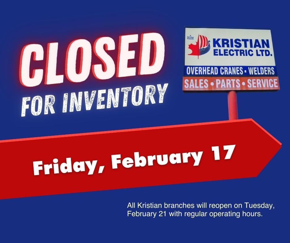 All three Kristian branches will be closed for inventory on Friday, February 17, 2023. We will resume our regular operating hours on Tuesday, February 21.

Emergency crane service technicians will still be available if you call our after-hours line. 

Have a great long weekend!