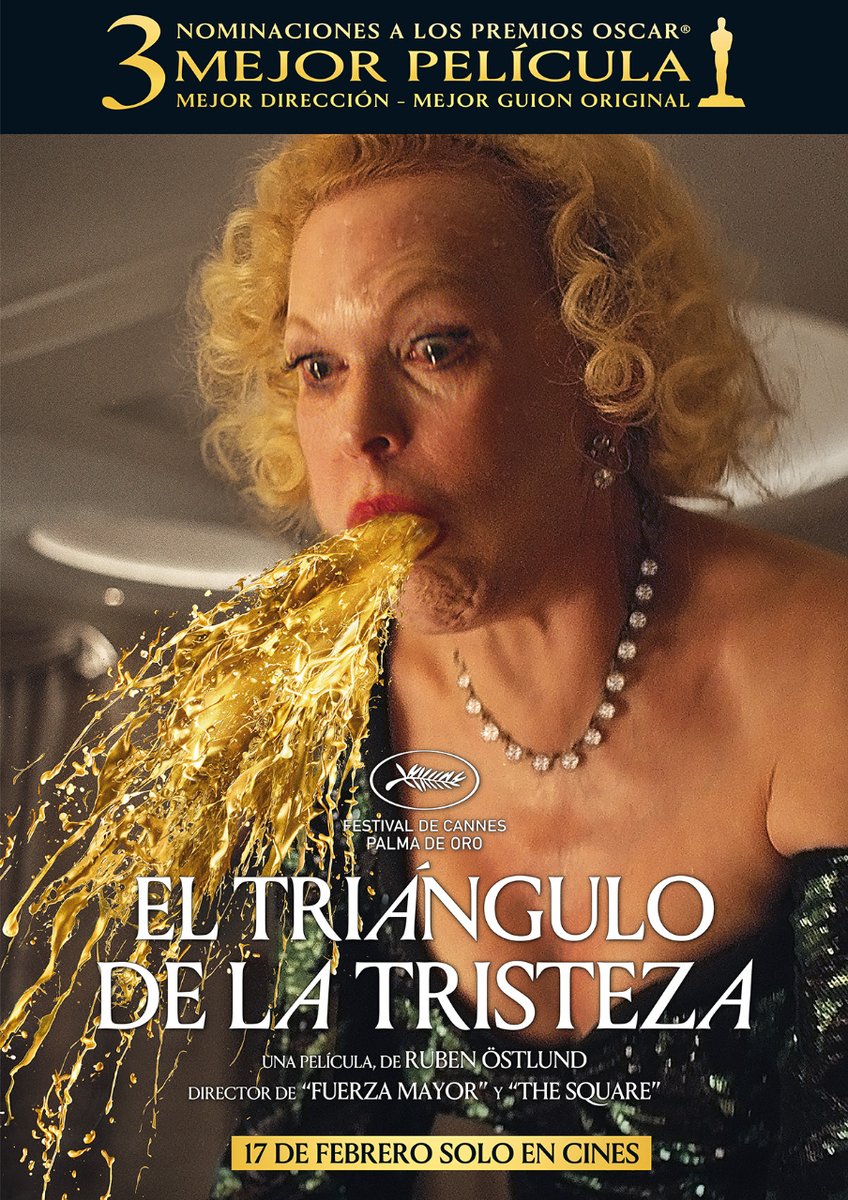 Avaloncine's tweet photo. Prepárense y abróchense los cinturones... Mañana llega #ElTriánguloDeLaTristeza
🤢 No apta para todos los estómagos...
@Avaloncine @ElasticaFilms @PlattformProduk #coproductionoffice
#TriangleofSadness #RubenOstlund #Oscars2023 https://t.co/dNRpCEqBYB