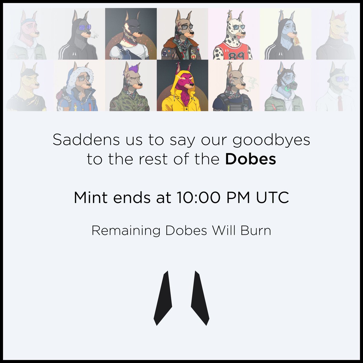 Our public mint will end at 10 PM UTC.

The remaining Dobes will be burned. It saddens us to burn such good-looking Dobes.

Until then, you can get your Dobe from
hub3.ee/app/launchmap/…

Price: 0.75 SOL
