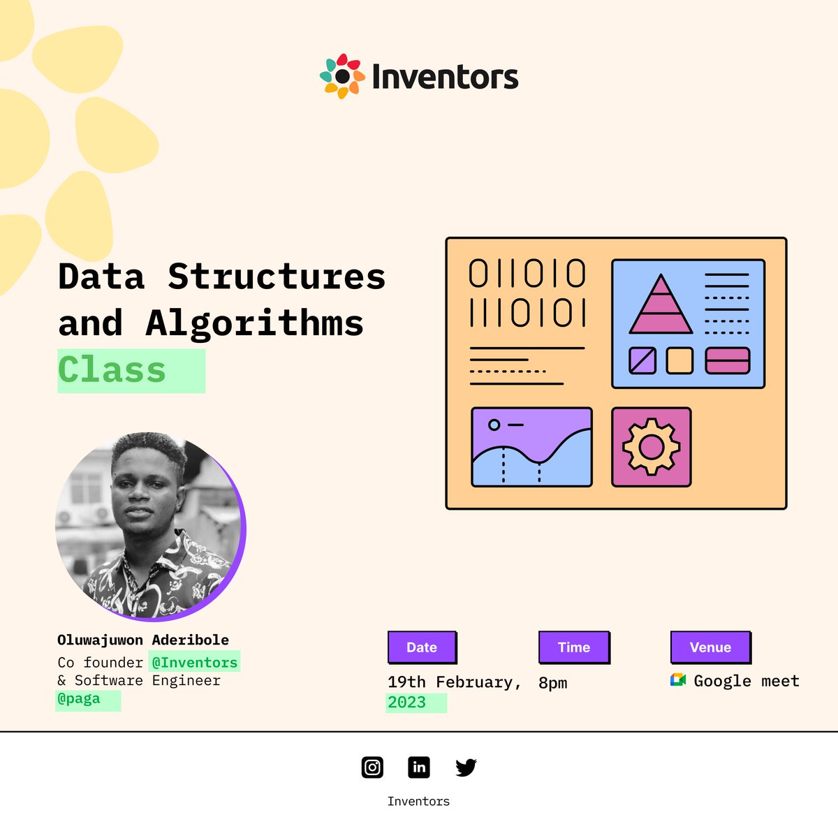 D_INVENTORS's tweet photo. Samantha was struggling to understand data structures and algorithms, but then heard about Inventors Data Structures and Algorithms class.

A free online class that would take place for one hour (8pm-9pm) every Sunday for the next four weeks.

👇
1/5 https://t.co/q4BLzV3sel