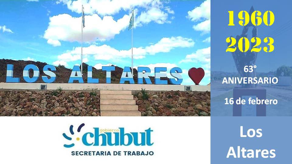 TrabajoChubut's tweet photo. Feliz 63º aniversario #LosAltares
Un cálido saludo a los vecinos y vecinas de la localidad. https://t.co/3d2U26YSg4