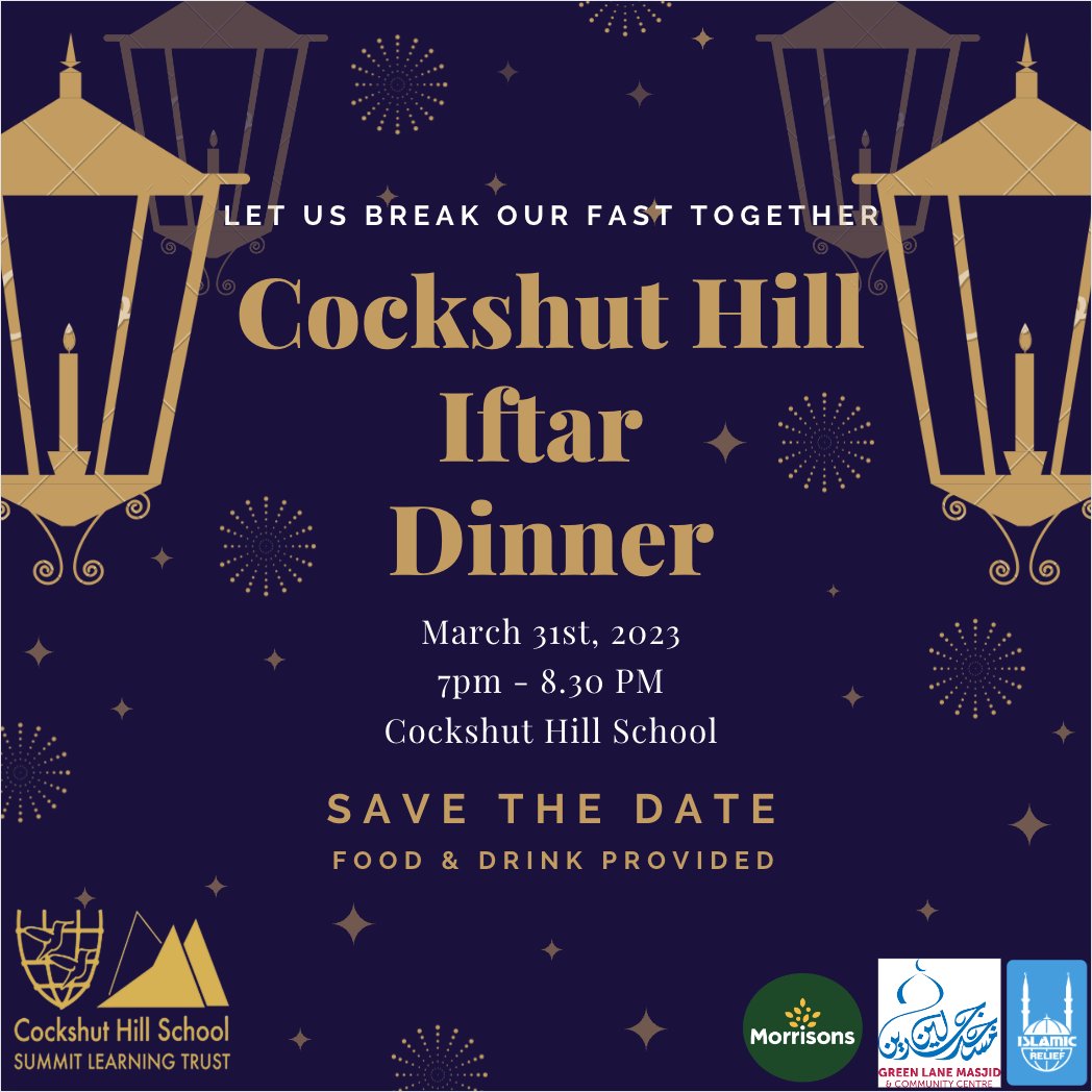 <a href="/CockshutHillSch/">Cockshut Hill School</a> is hosting its 1st Iftar dinner.Free to ALL our communites - students, families &amp; staff.During the blessed month of Ramadan,let us come together &amp; share the tradition of breaking the fast with you.Look out for your invites by email #NothingButTheBest