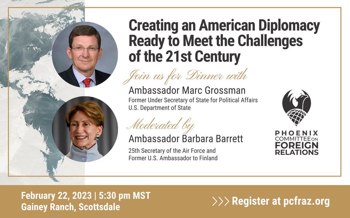 pcfrarizona's tweet photo. Just in! #Ambassador Barbara Barrett will join Ambassador Marc Grossman in conversation, Feb 22, 5:30 pm at Gainey Ranch! Amb. Barrett served as the 25th Secretary of the @usairforce & is the former U.S. Ambassador to #Finland. You don't want to miss this! https://t.co/zIm6Kr5CwM https://t.co/gdnuJnCeQq