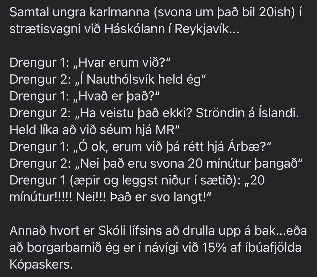 Hvati til að taka strætó því þá hittir man alls kyns fólk 🔥