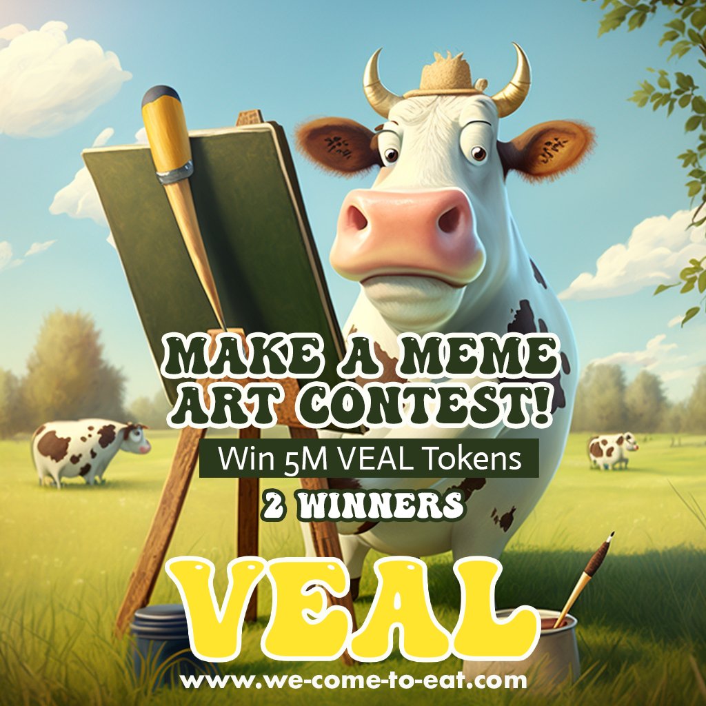 we_come_to_eat's tweet photo. MAKE A MEME ART CONTEST
Funny Meme Alien/Cow Art for $VEAL! Two winners of 5M VEAL tokens. Art must be shared via Twitter
@we_come_to_eat
and Telegram https://t.co/uVGKVasM3Y. Submit art by this Saturday at 8 pm EST!
https://t.co/uVGKVasM3Y
#VEAL #MakeAMeme #WeLoveArt https://t.co/eX8QyUMh2a