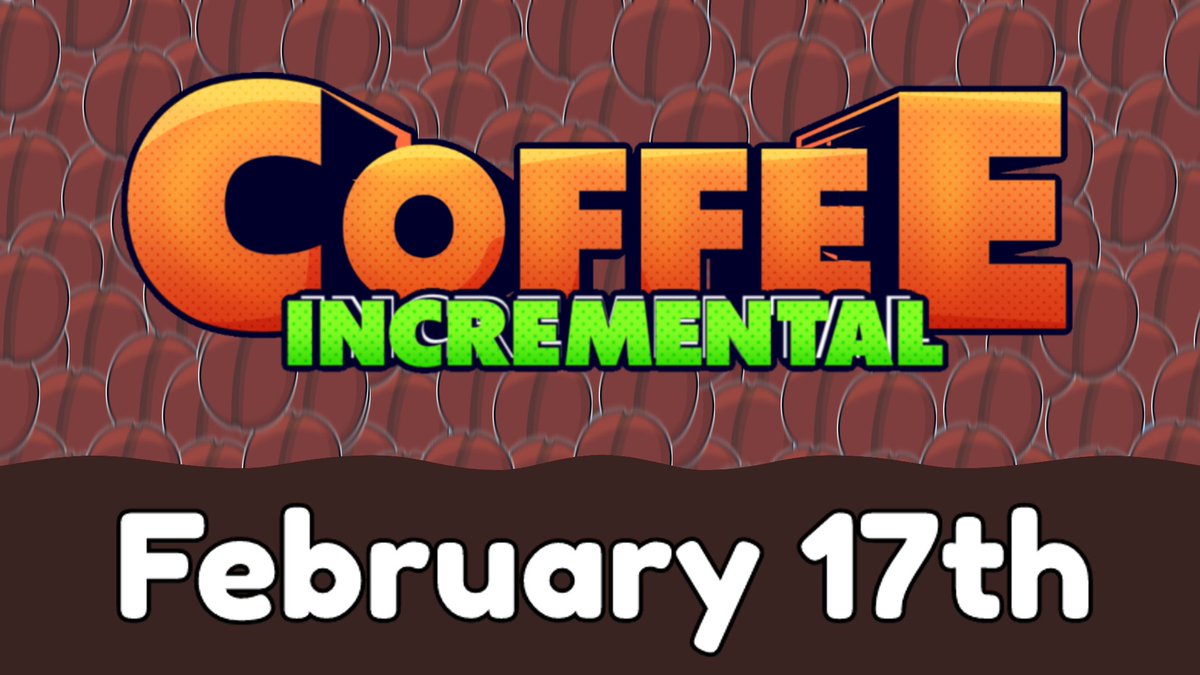 SnakeByteRoblox's tweet photo. Get excited for our new game, Coffee Incremental! It is being released tomorrow at 6:00 PM. Be ready! https://t.co/2BgNTgcYeJ