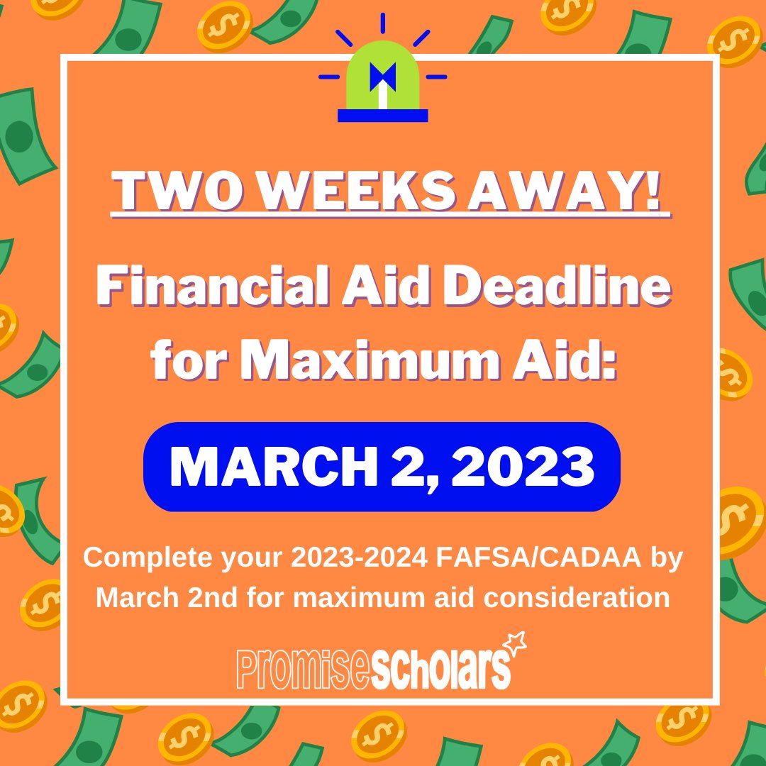 The deadline for maximum financial aid is TWO WEEKS away (March 2nd)! 😱

If you have not started your FAFSA/CADAA, it is important to know that the website is susceptible to crashing mid application! Make sure to fill out as soon as you can! 💪