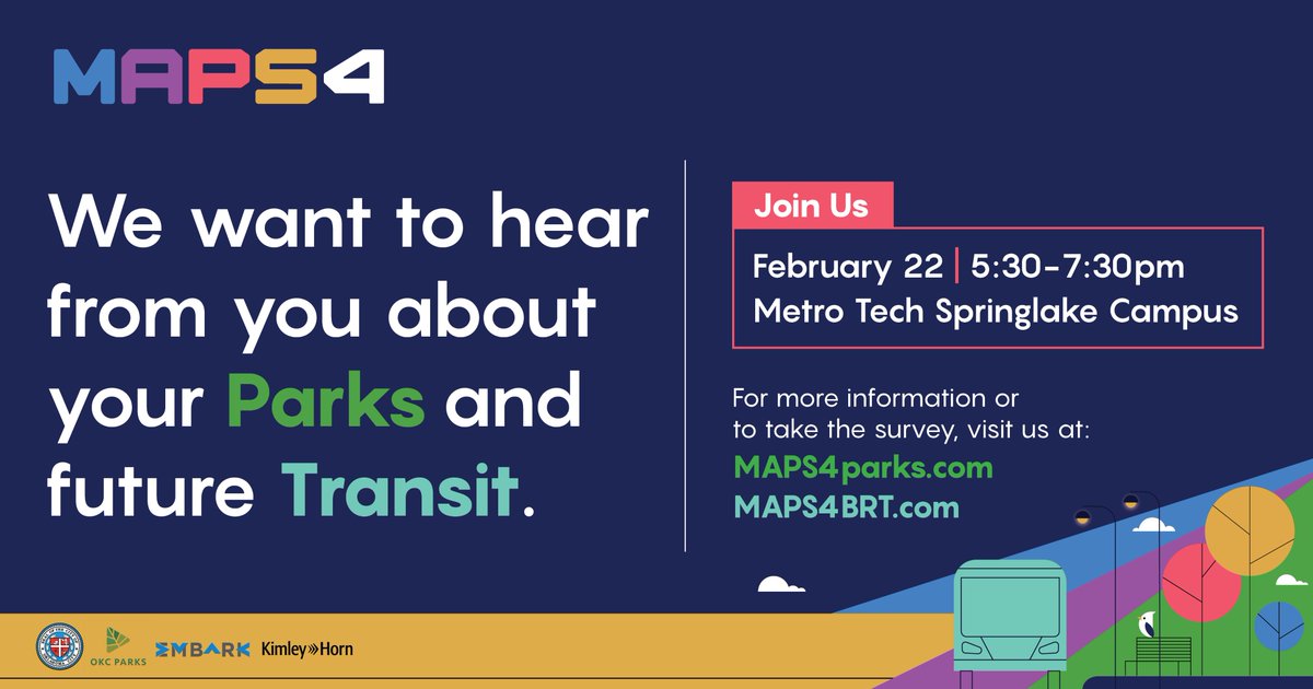 maps4okc's tweet photo. Mark your calendars for Wednesday, Feb. 22! MAPS 4 is hosting a joint open house at @MetroTechOK to seek input on advanced transit and improvements to neighborhood and community parks across Oklahoma City. See you there! https://t.co/3oPI7e4ae0